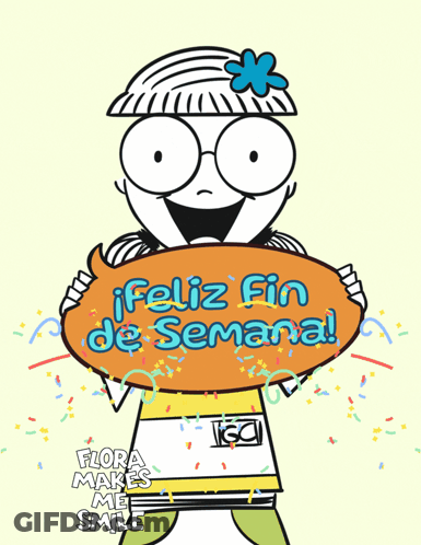A Cartoon Girl Is Holding A Sign That Says Feliz Fin De Semana GIF