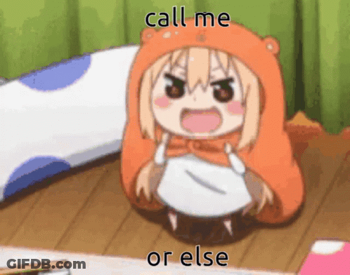 A Cartoon Girl Is Sitting On A Wooden Floor With The Words Call Me Or Else Below Her GIF