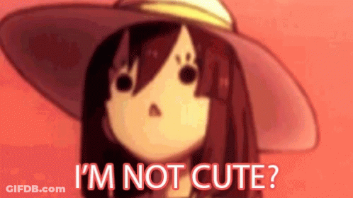 A Cartoon Girl Is Wearing A Hat And Saying I 'M Not Cute . GIF