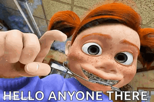 A Cartoon Girl With Braces On Her Teeth Says Hello Anyone There .. GIF