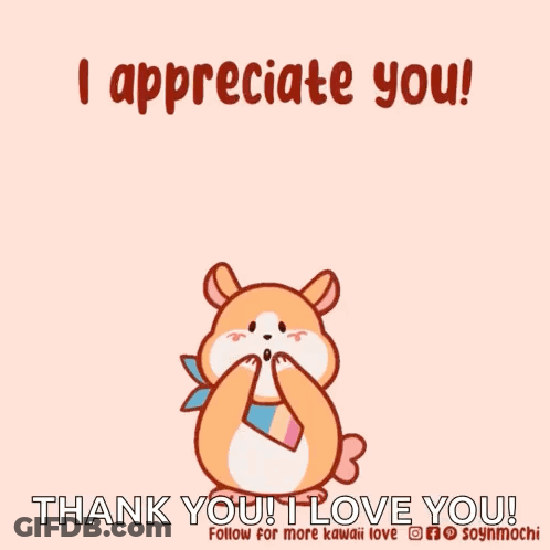 A Cartoon Hamster Is Surrounded By Pink Hearts And Says I Appreciate You Thank You I Love You GIF