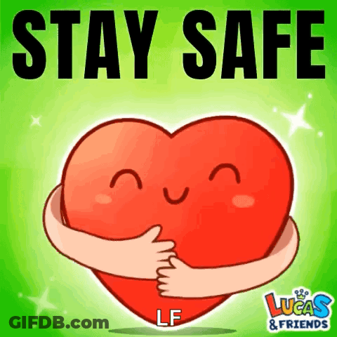 A Cartoon Heart Is Being Hugged By A Person And Says `` Stay Safe '' . GIF