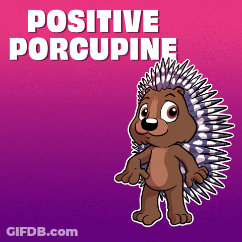 A Cartoon Hedgehog Is Standing In Front Of A Sign That Says " Positive Porcupine " GIF