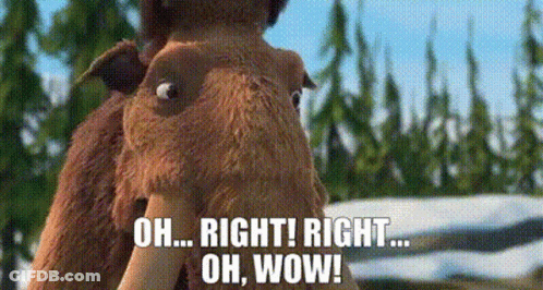 A Cartoon Ice Age Character Is Standing In The Snow And Saying `` Oh Right ! Right ... Oh Wow ! '' GIF