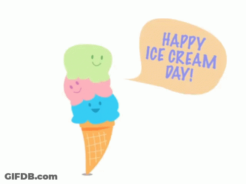 A Cartoon Ice Cream Cone Says Happy Ice Cream Day In A Speech Bubble GIF
