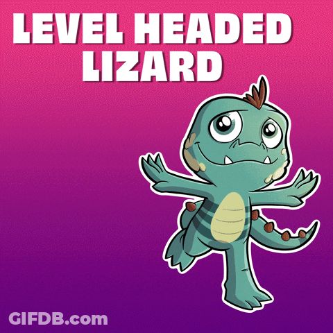 A Cartoon Lizard With The Words Level Headed Lizard Behind It GIF