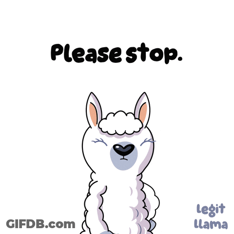 A Cartoon Llama Is Waving With The Words Please Stop GIF
