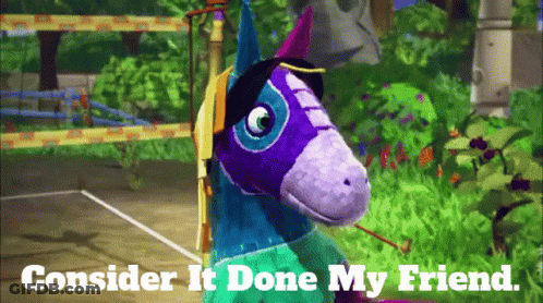 A Cartoon Llama With The Words Consider It Done My Friend GIF