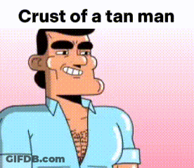 A Cartoon Man In A Blue Shirt Is Smiling With The Words `` Crust Of A Tan Man '' Below Him . GIF