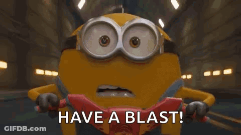 A Cartoon Minion Is Riding A Motorcycle And Saying `` Have A Blast ! '' GIF