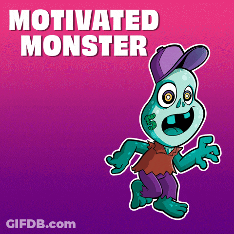 A Cartoon Monster With The Words Motivated Monster Behind It GIF