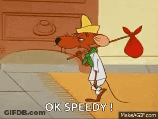 A Cartoon Mouse Is Carrying A Bag On His Back And Says `` Ok Speedy '' . GIF