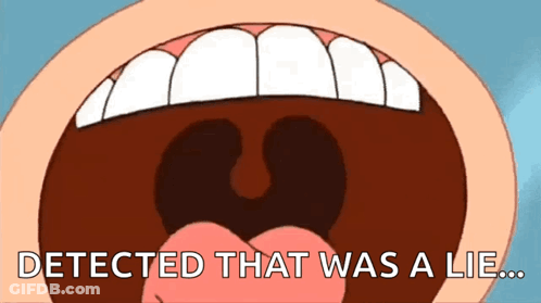 A Cartoon Mouth With The Words Detected That Was A Lie GIF