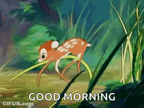 A Cartoon Of A Baby Deer With The Words `` Good Morning '' Written On It . GIF