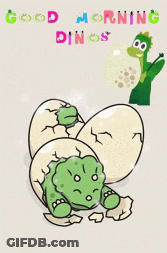 A Cartoon Of A Baby Dinosaur With The Words Good Morning Dinos On The Bottom GIF