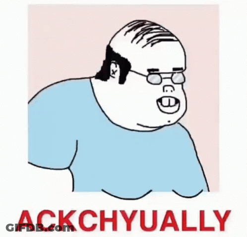 A Cartoon Of A Bald Man Wearing Glasses And A Blue Shirt With The Words Ackchyually . GIF