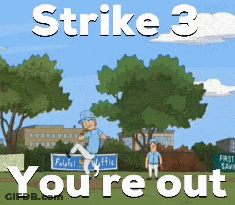 A Cartoon Of A Baseball Player With The Words Strike 3 You 'Re Out On The Bottom GIF