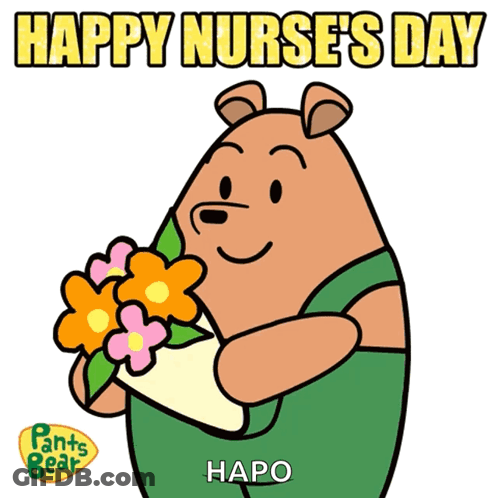 A Cartoon Of A Bear Holding Flowers With The Words Happy Nurse 'S Day GIF