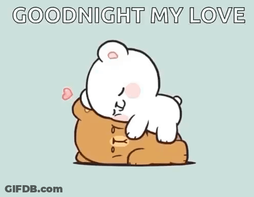 A Cartoon Of A Bear Hugging Another Bear With The Words `` Goodnight My Love '' . GIF