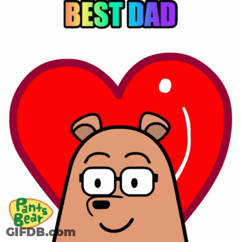A Cartoon Of A Bear With Glasses And The Words Best Dad Above It GIF