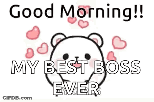 A Cartoon Of A Bear With Hearts Around It And The Words `` Good Morning ! My Best Boss Ever '' . GIF