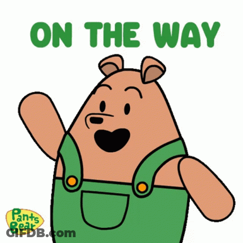 Cartoon Bear With On The Way Words GIF