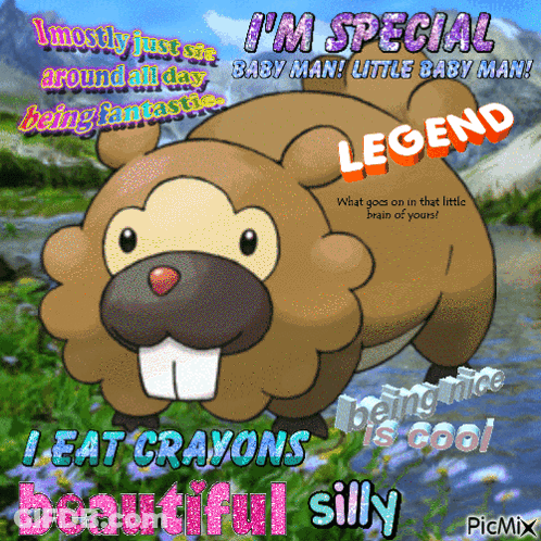 A Cartoon Of A Beaver Says I 'M Special Baby Man Little Baby Man I Eat Crayons Beautiful Silly GIF