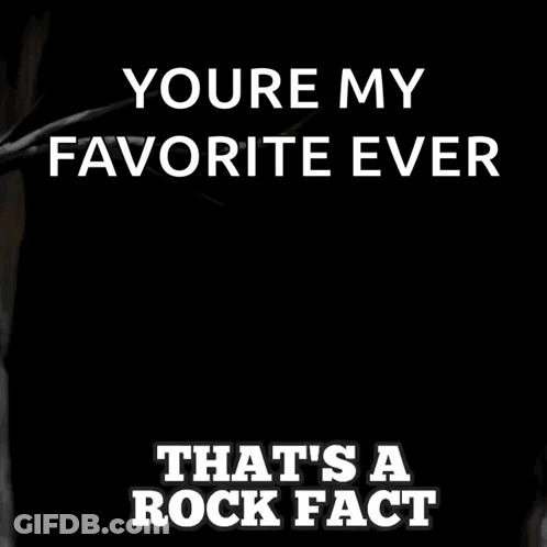 A Cartoon Of A Bird With Its Tongue Sticking Out And The Words " Youre My Favorite Ever That 'S A Rock Fact " GIF