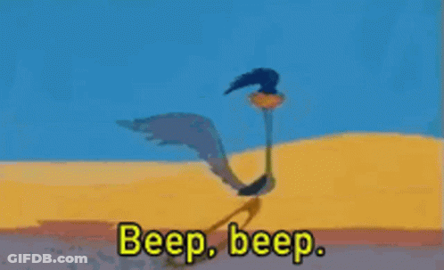 A Cartoon Of A Bird With The Words `` Beep , Beep . '' Written On It . GIF