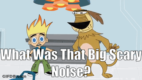 A Cartoon Of A Boy And A Dog With The Words " What Was That Big Scary Noise " GIF