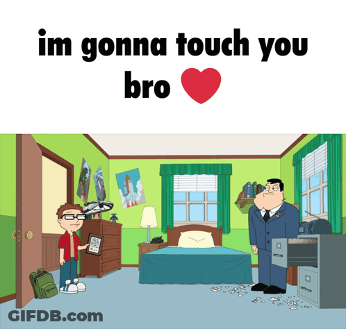 A Cartoon Of A Boy And A Man In A Bedroom With The Words " Im Gonna Touch You Bro " GIF
