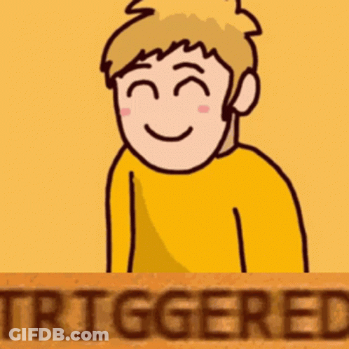 A Cartoon Of A Boy In A Yellow Sweater With The Word Triggered Behind Him GIF