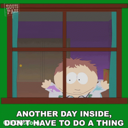A Cartoon Of A Boy Looking Out A Window With The Caption Another Day Inside Don 'T Have To Do A Thing GIF