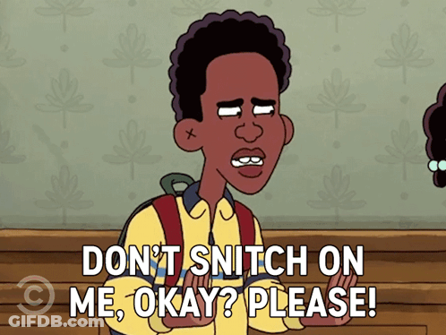 A Cartoon Of A Boy Saying Do N't Snitch On Me Okay Please GIF