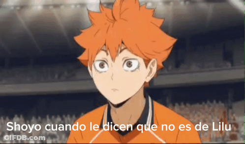 A Cartoon Of A Boy With Orange Hair And The Words Shoyo Cuando Le Dicen Que No Es De Liliu . GIF