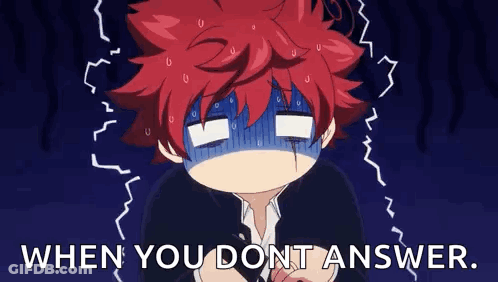 A Cartoon Of A Boy With Red Hair And The Words `` When You Dont Answer '' GIF