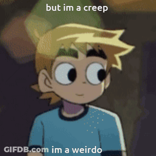 A Cartoon Of A Boy With The Words But Im A Creep Im A Weirdo GIF