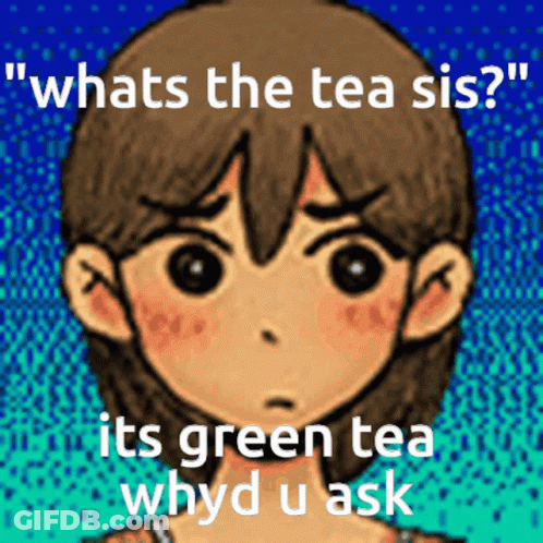 A Cartoon Of A Boy With The Words " Whats The Tea Sis " Written Above Him GIF