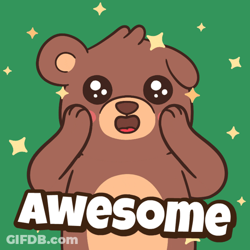 A Cartoon Of A Brown Bear With The Word Awesome Written On It GIF