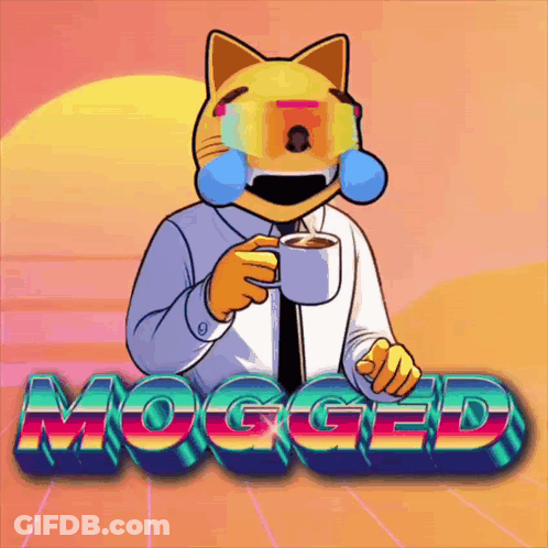 A Cartoon Of A Cat Holding A Cup Of Coffee With The Word Mogged In The Background GIF
