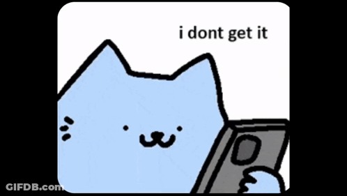 A Cartoon Of A Cat Holding A Remote Control With The Words I Dont Get It Below It GIF