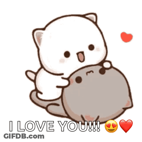A Cartoon Of A Cat Hugging Another Cat With The Words I Love You Written On The Bottom GIF