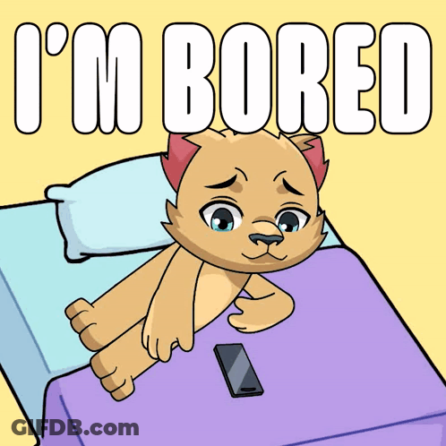 A Cartoon Of A Cat Laying On A Bed With The Words I 'M Bored Above It GIF