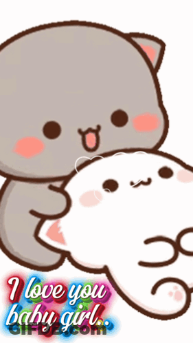 A Cartoon Of A Cat Petting Another Cat With The Words I Love You Baby Girl GIF
