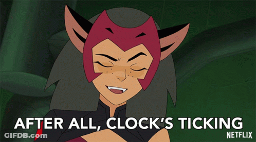 A Cartoon Of A Cat Says After All Clock 'S Ticking GIF