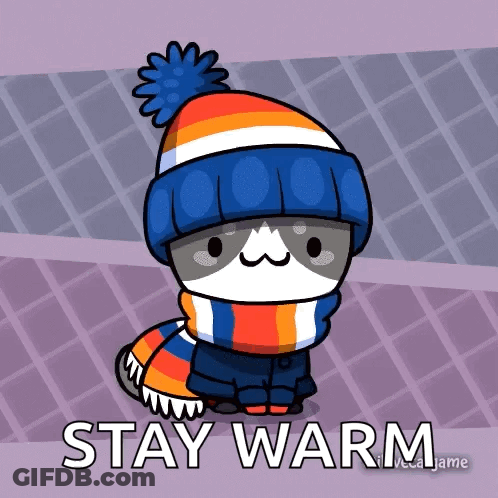 A Cartoon Of A Cat Wearing A Hat And Scarf With The Words Stay Warm Below It GIF