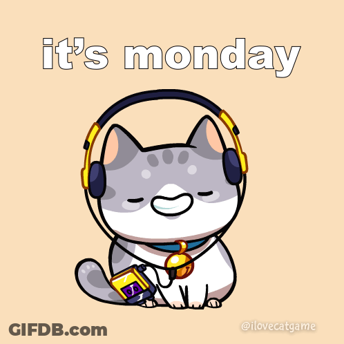 A Cartoon Of A Cat Wearing Headphones With The Words It 'S Monday Below It GIF