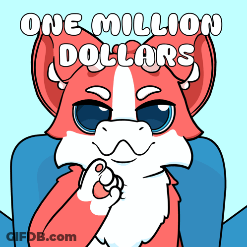 A Cartoon Of A Cat With The Words One Million Dollars Written Above It GIF