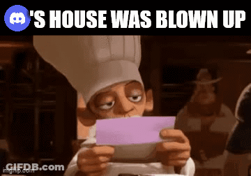 A Cartoon Of A Chef Holding A Piece Of Paper That Says ' S House Was Blown Up ' On The Bottom GIF