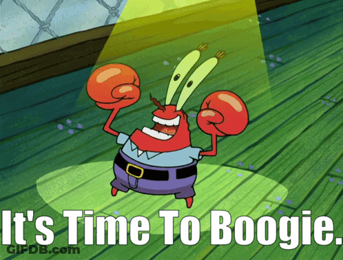 A Cartoon Of A Crab With The Words " It 'S Time To Boogie " On The Bottom GIF